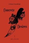 Concrete Desires