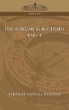 The African Slave Trade - Part I