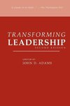 Transforming Leadership, Second Edition