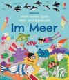 Mein erstes Spiel-, Mal- und Ratebuch: Im Meer