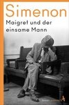 Maigret und der einsame Mann