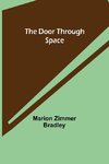 The Door Through Space