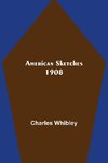 American Sketches 1908