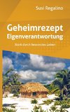 Geheimrezept Eigenverantwortung