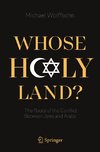 Whose Holy Land?