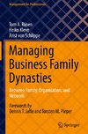 Managing Business Family Dynasties