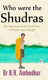 Who were the Shudras