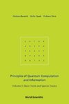 Principles of Quantum Computation and Information, Volume 2