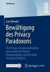 Bewältigung des Privacy Paradoxons