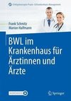 BWL im Krankenhaus für Ärztinnen und Ärzte