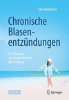 Chronische Blasenentzündungen alternativ behandeln