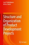 Structure and Organization of Product Development Projects