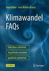 Klimawandel FAQs - Fake News erkennen, Argumente verstehen, qualitativ antworten