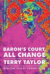 Baron's Court, All Change