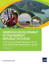 Greening Development in the People's Republic of China