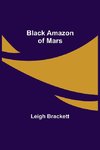 Black Amazon of Mars