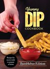 Yummy Dip Cookbook