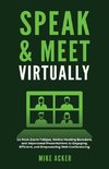 Speak & Meet Virtually