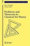 Problems and Theorems in Classical Set Theory