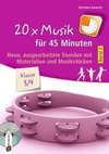 20 x Musik für 45 Minuten - Band 2 - Klasse 3/4