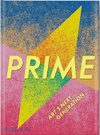 Prime: Art's Next Generation