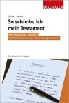 So schreibe ich mein Testament