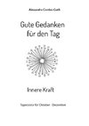 Gute Gedanken für den Tag - Innere Kraft