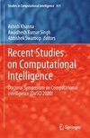 Recent Studies on Computational Intelligence