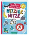 Das Lach-Sound-Buch - Witzige Witze