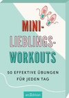 Mini-Lieblings-Workouts