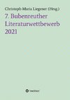 7. Bubenreuther Literaturwettbewerb