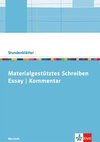 Material gestütztes Schreiben: Essay/Kommentar