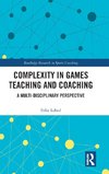 Complexity in Games Teaching and Coaching