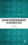 Driving Entrepreneurship in Southeast Asia