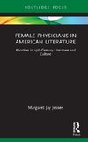 Female Physicians in American Literature