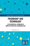 Friendship and Technology