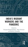 India's Migrant Workers and the Pandemic