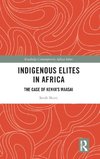 Indigenous Elites in Africa