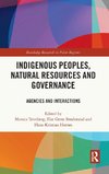 Indigenous Peoples, Natural Resources and Governance