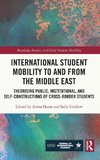 International Student Mobility to and from the Middle East