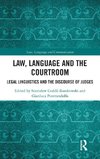 Law, Language and the Courtroom