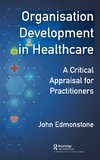 Organisation Development in Healthcare