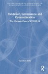 Pandemic, Governance and Communication