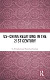 US-China Relations in the 21st Century