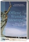 Offene Wunden Osteuropas