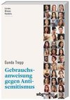 Gebrauchsanweisung gegen Antisemitismus