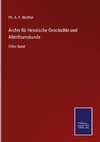 Archiv für Hessische Geschichte und Alterthumskunde