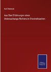 Aus Den Erfahrungen eines Untersuchungs-Richters in Ehestreitsachen