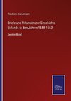 Briefe und Urkunden zur Geschichte Livlands in den Jahren 1558-1562