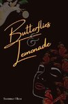 BUTTERFLIES & LEMONADE